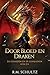 Door Bloed en Draken: Episc...