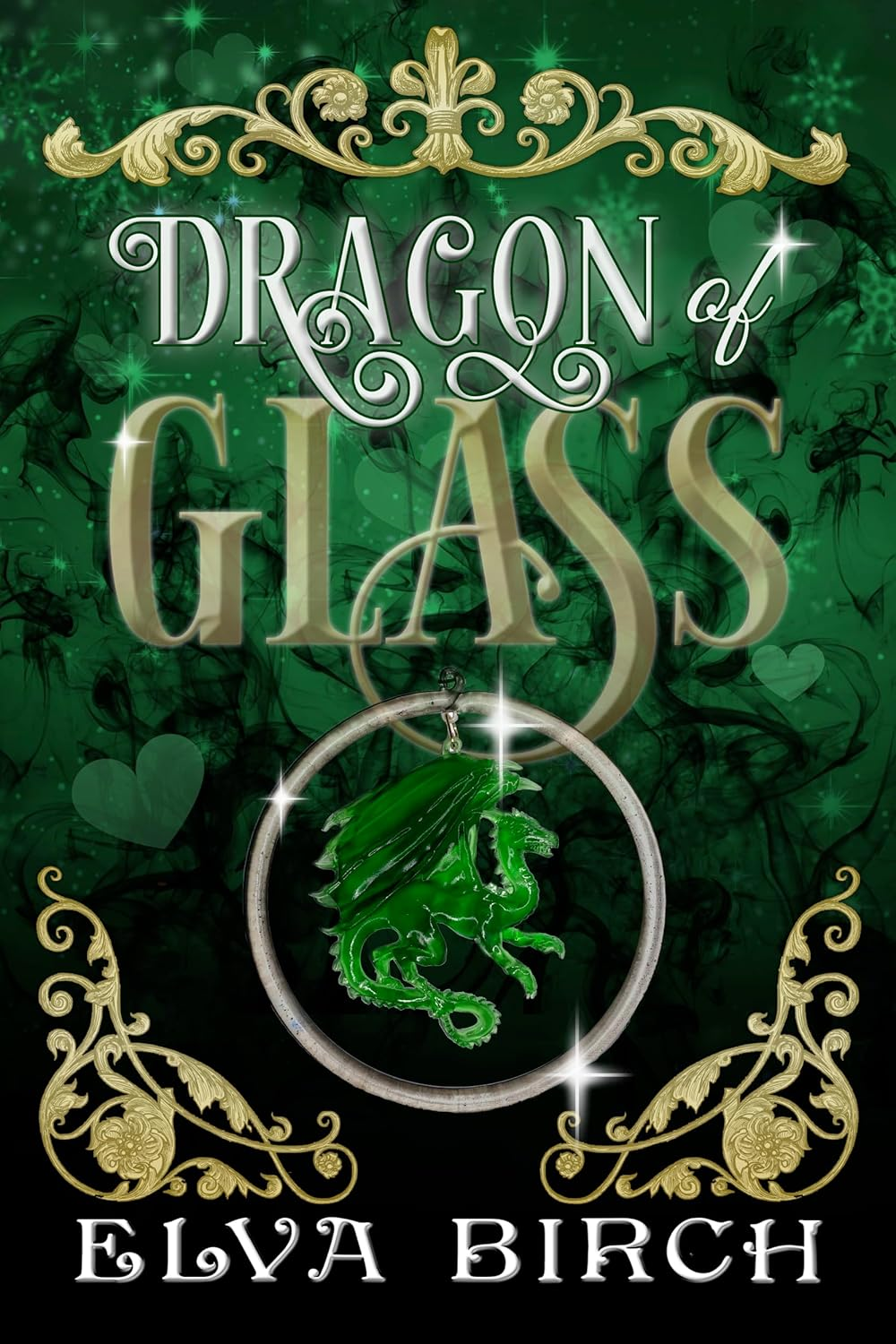 Dragon of Glass (Fae Shifter Knights, #1)