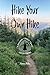 Hike Your Own Hike by Amy Pike