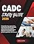 CADC STUDY GUIDE 2026: Comprehensive approach to maintaining ethical standards supervision and ongoing professional development in addiction counseling with practice questions and answers