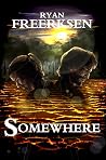 Somewhere
