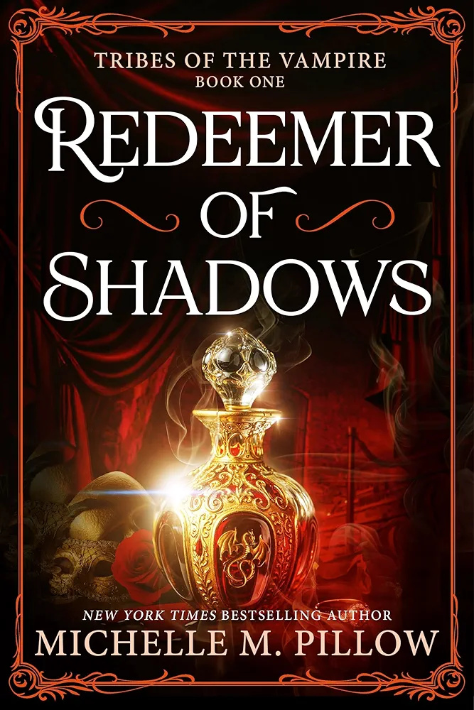 Redeemer of Shadows (Tribes of the Vampire, #1)