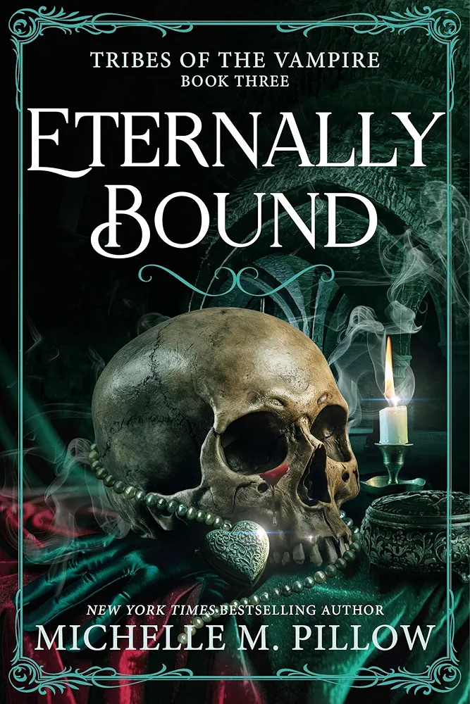 Eternally Bound (Tribes of the Vampire #3)