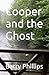 Cooper and the Ghost