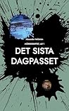 Det sista dagpass...