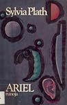Ariel  by Sylvia Plath