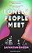 Lonely People Meet