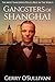 Gangsters of Shanghai