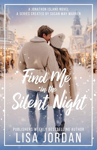 Find Me in the Silent Night (Kindle Edition)