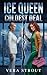 Ice Queen Coldest Deal: A Steamy CEO lesbian Romance