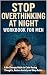 Stop Overthinking at Night ...