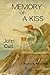 Memory of a Kiss: poems and...