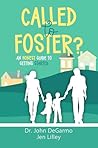 Called to Foster?...