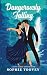 Dangerously Falling (Valent...