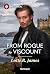 From Rogue to Viscount (Ladies of Scandal Book 3)