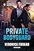 Private Bodyguard (Fresh Po...