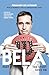 BELA, THE STORY GOES ON: En...