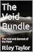 The Void Bundle: The Void and Genesis of the Flesh