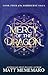 Mercy of the Dragon : A slow burn dragon rider romantasy series (The Ashbourne Saga Book 4)