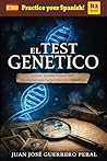 El Test Genético:...