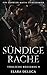 Sündige Rache by Elara DeLuca