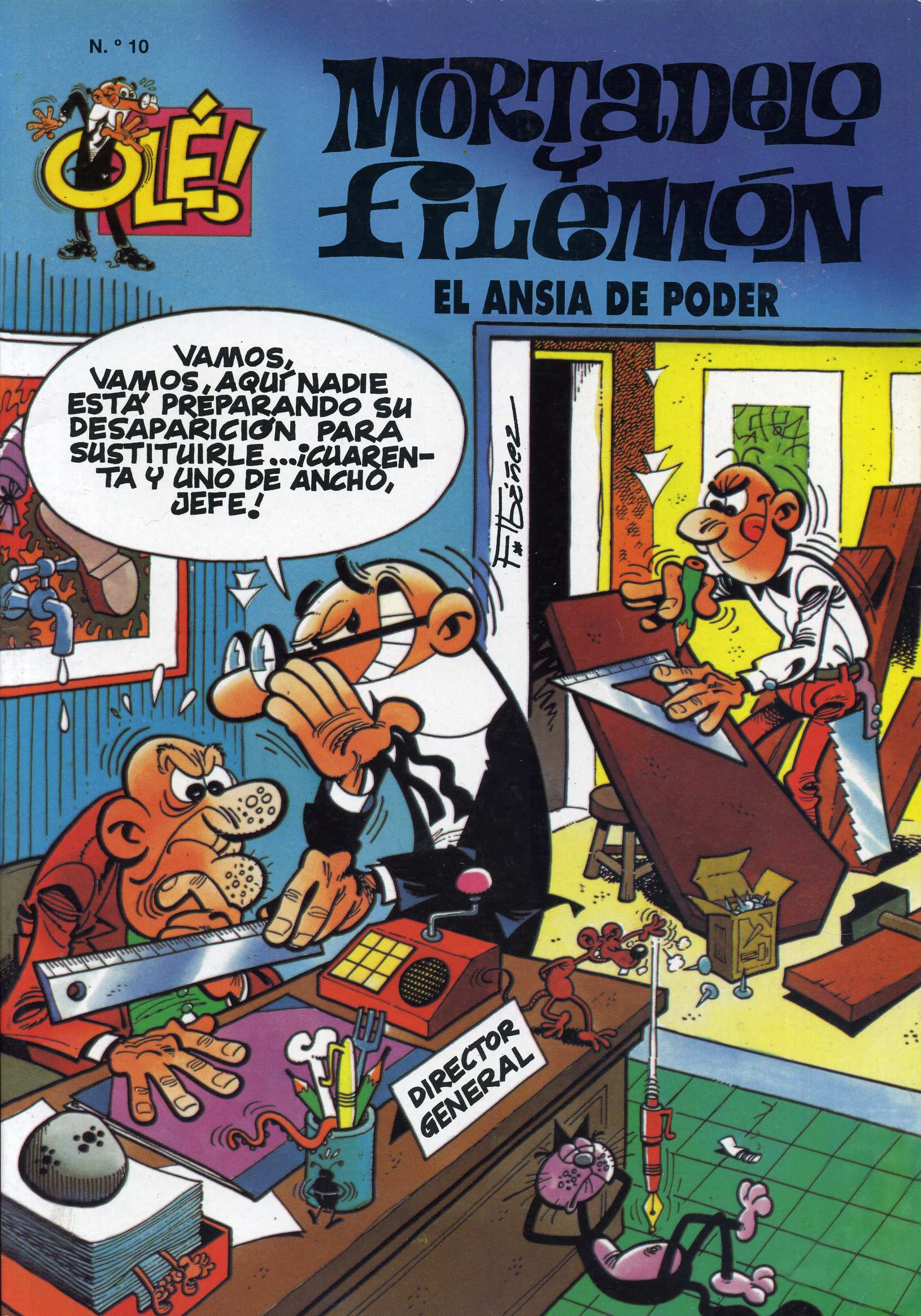 El ansia de poder (Mortadelo y Filemón, #92)