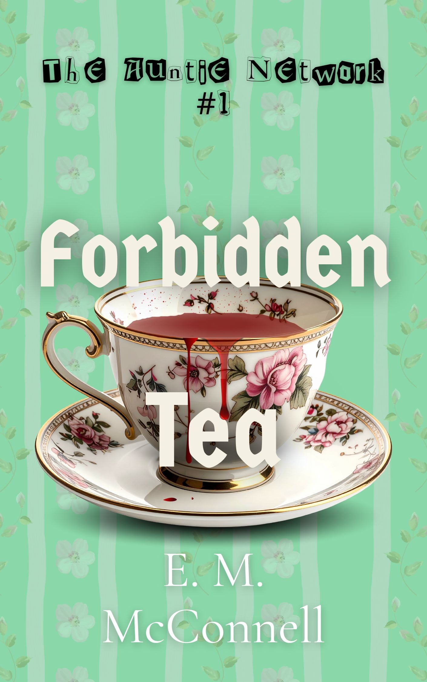 The Auntie Network : Forbidden Tea