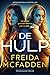 De hulp by Freida McFadden