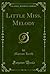 Little Miss. Melody