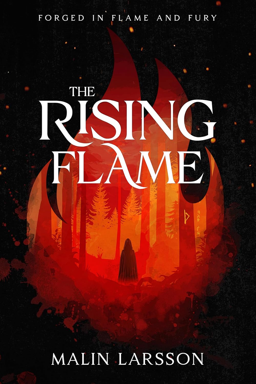 The Rising Flame (Kindle Edition)