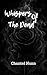 Whispers of the Dead: A Dar...