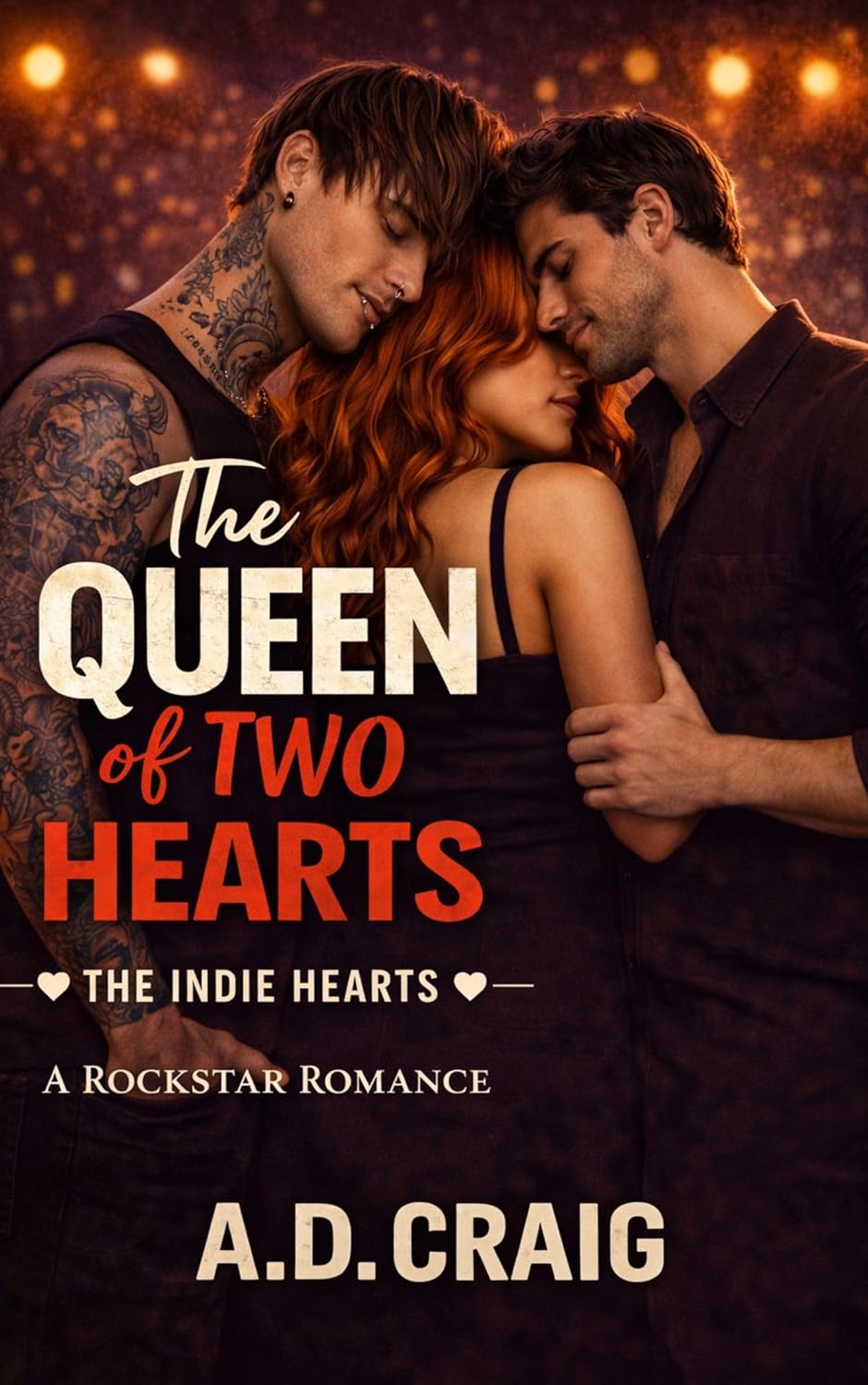 The Queen of Two Hearts (Indie Hearts #1)