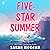 Five-Star Summer