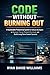 CODE WITHOUT BURNING OUT: A...