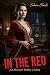 In The Red: An Alternate Re...
