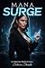 Mana Surge: An Alternate Reality Erotica (Altered)