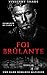 Foi Brûlante: Proximité For...