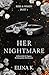 Her Nightmare: Rose & Wrath Duet Book One
