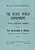 The Secret World Government...