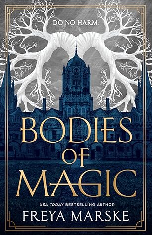 Bodies of Magic