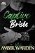 Captive Brisée (Doux Pécheurs t. 2) (French Edition)