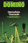 Domino. Rivista sul mondo che cambia. Operazione Venezuela
