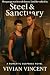 Steel & Sanctuary by Vivian Vincent