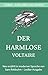 Voltaire - Der Harmlose: Ei...