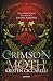 Crimson Moth (Crimson Moth, #1)