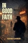 In Good Faith