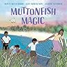 Muttonfish Magic by Ruth Simms
