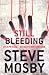 Still Bleeding
