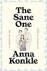 The Sane One: A M...