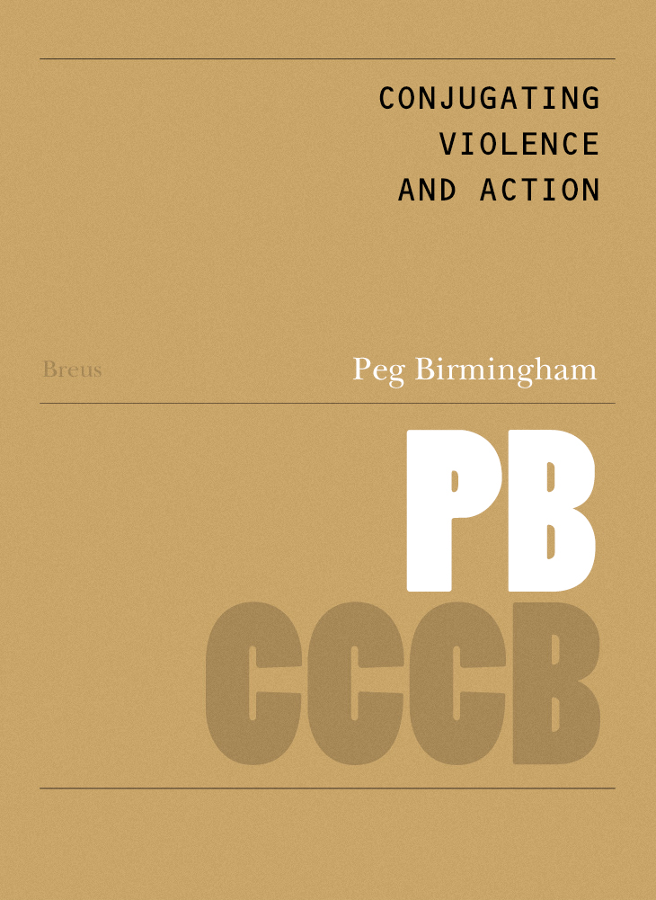 Conjugating Violence and Action